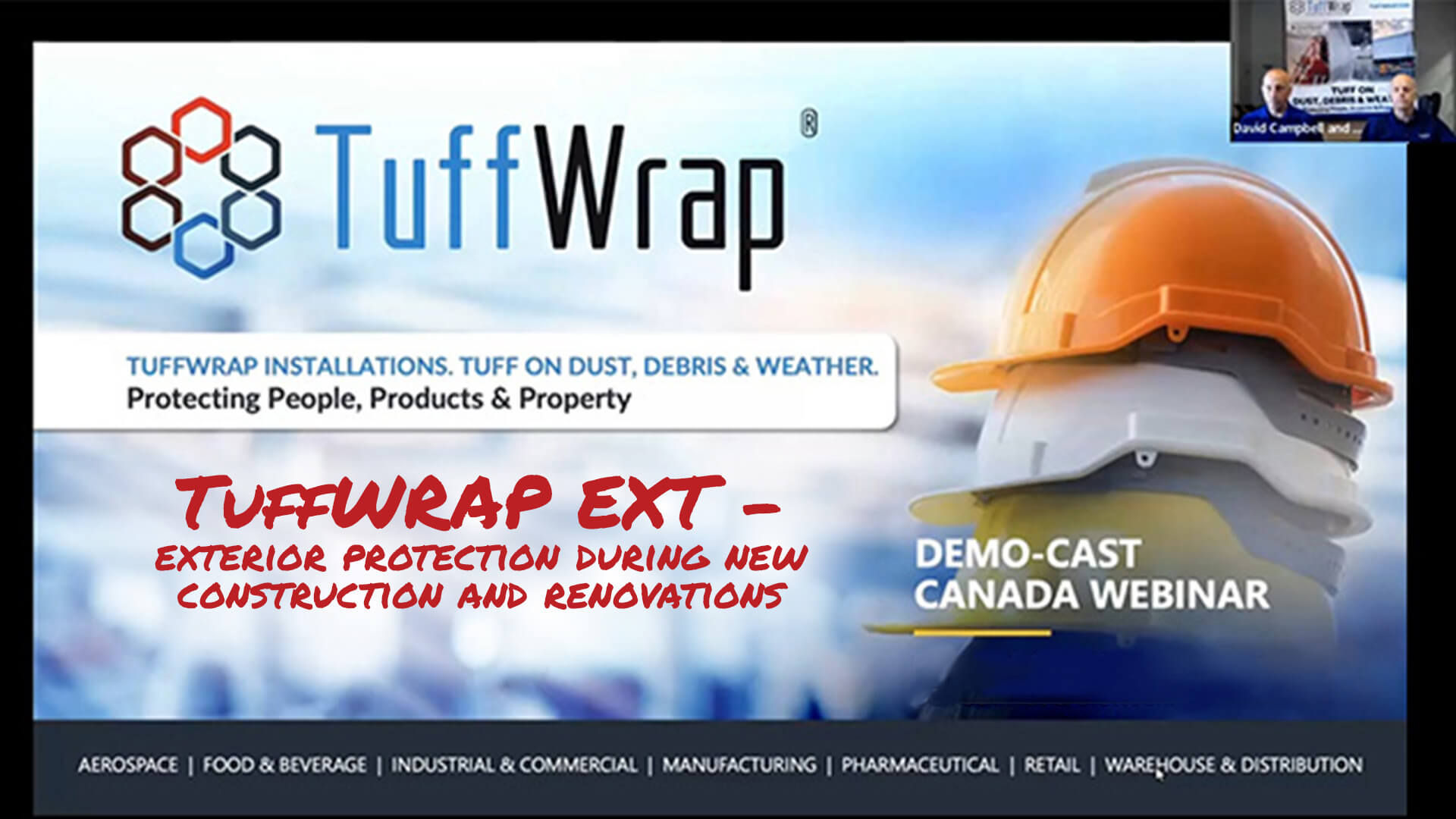  Demo-Cast - TuffWrap® EXT Exterior Walls and Doors