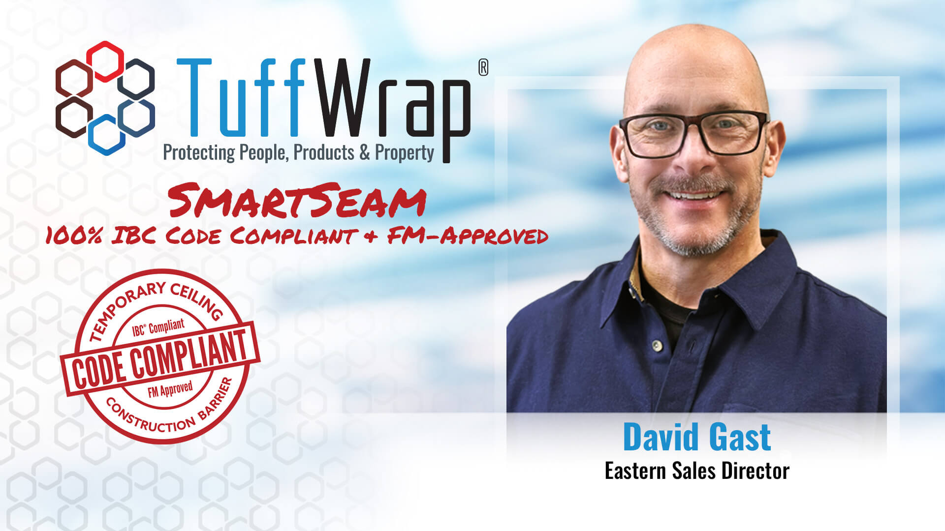 Ask The Expert - David Gast,  TuffWrap Eastern Sales Director